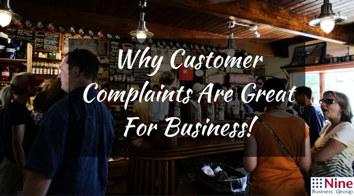 Why Customer Complaints Are Great For Business