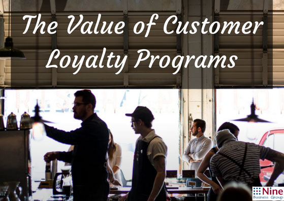 The Value of Customer Loyalty Programs